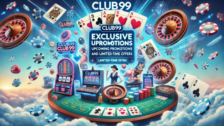 Club99独家活动预告